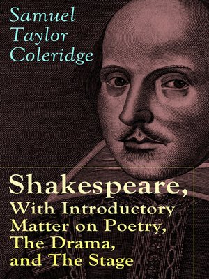 cover image of Shakespeare, With Introductory Matter on Poetry, the Drama, and the Stage by S.T. Coleridge